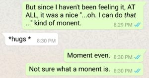 text conversation misusing the word 'moment'