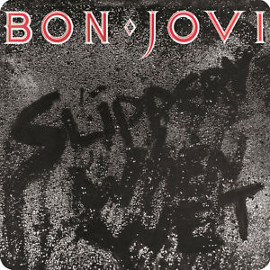 Slippery When Wet - Bon Jovi album cover